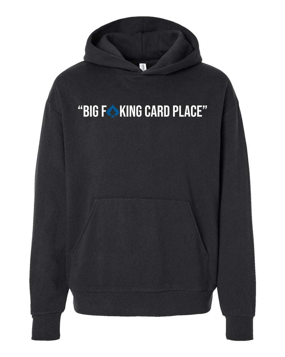 Big F***ING Card Place Hoodie - Black